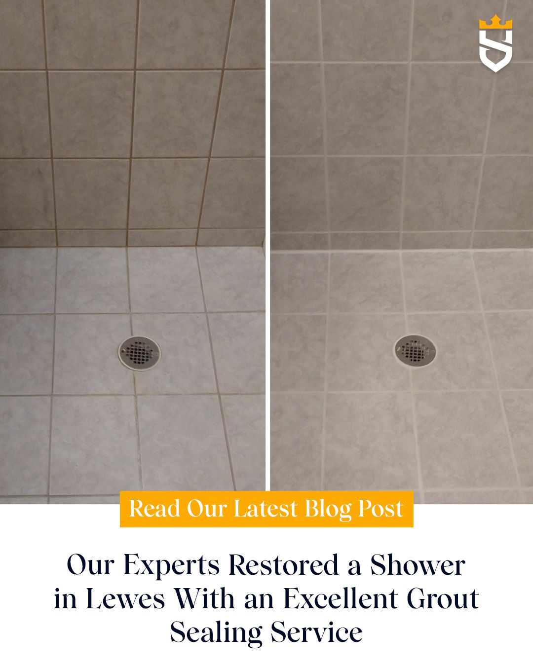 Our Experts Restored a Shower in Lewes With an Excellent Grout Sealing Service